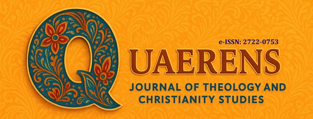 QUAERENS: Journal of Theology and Christianity Studies